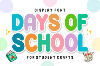 Craft Your Academic Year with the Days of School Font